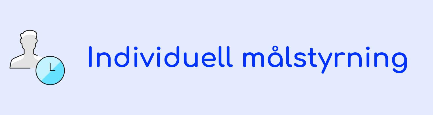 Individuell målstyrning